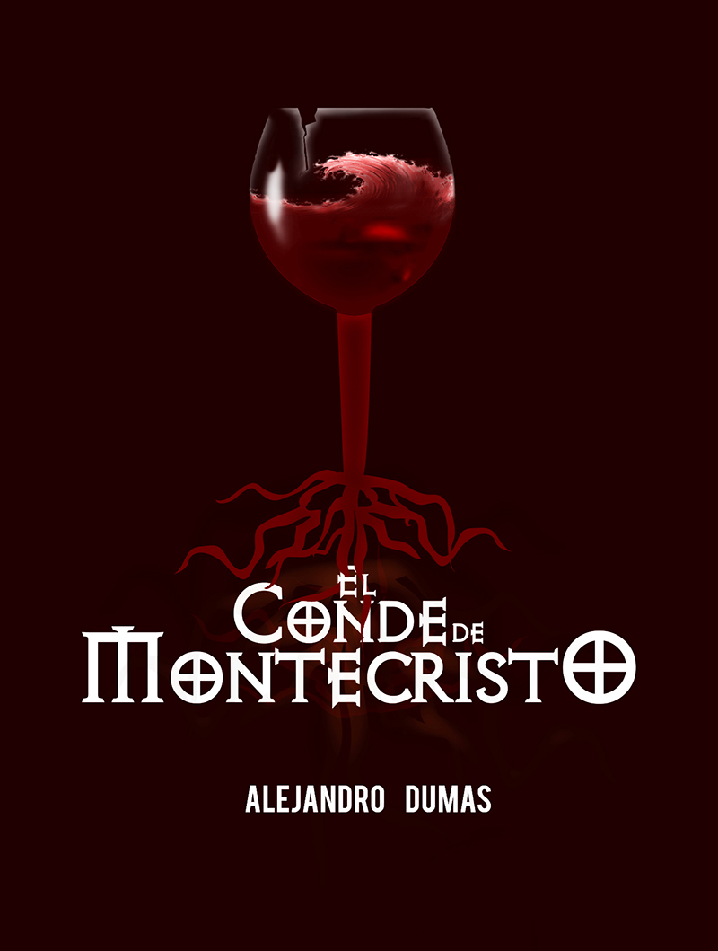El conde de Montecristo Alejandro Dumas Novela de Aventuras El conde de Montecristo Alejandro Dumas Novela de Aventuras