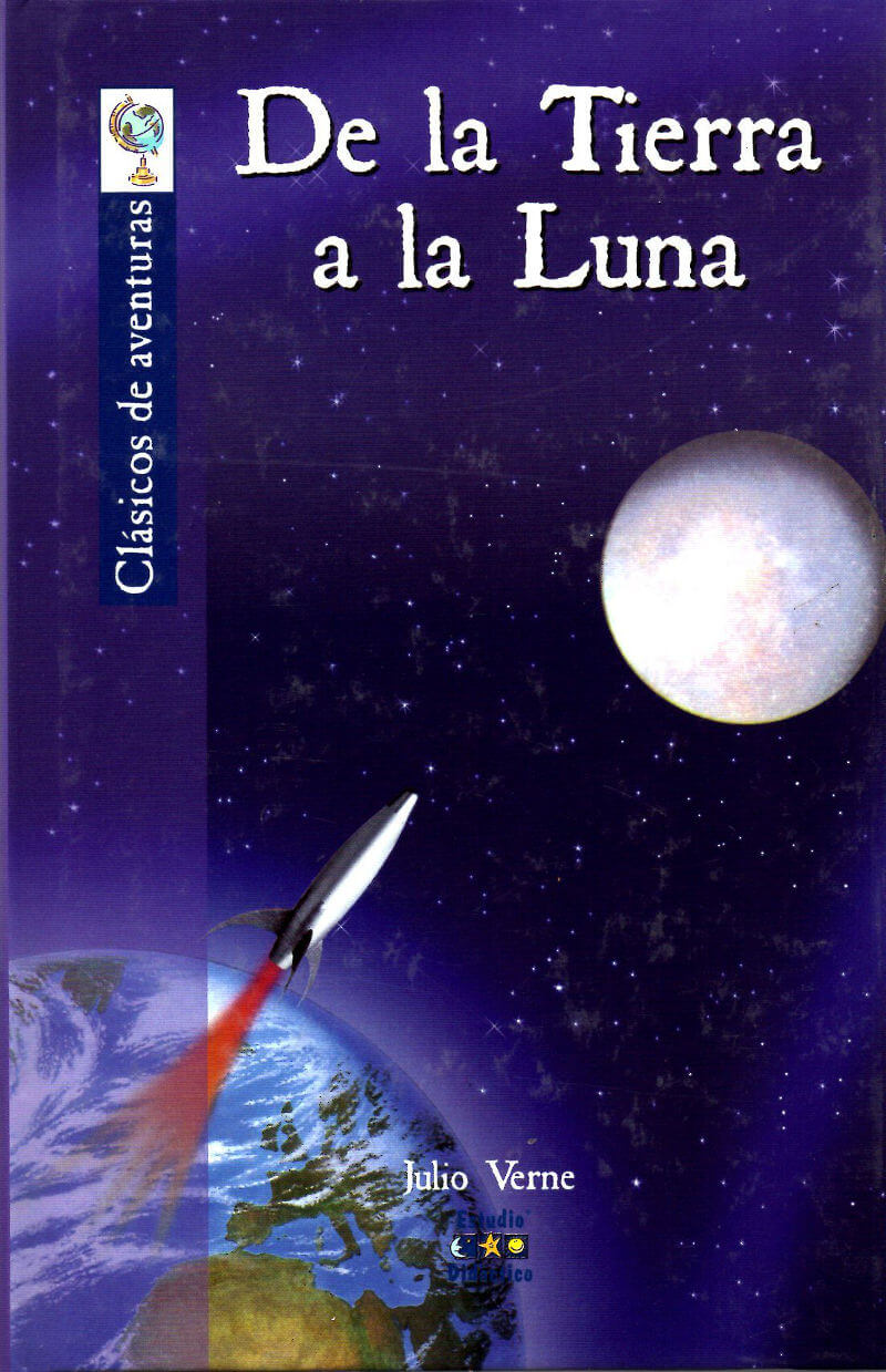 De La Tierra A La Luna Novela De Julio Verne Libros