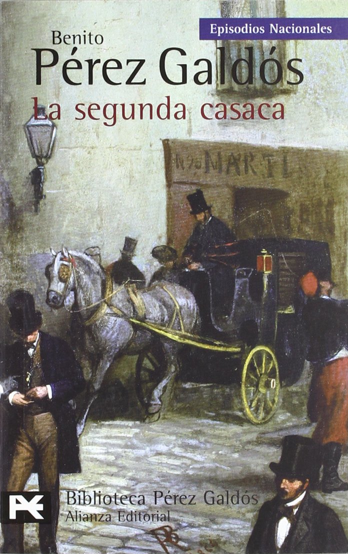 La segunda casaca Benito Pérez Galdós Libros