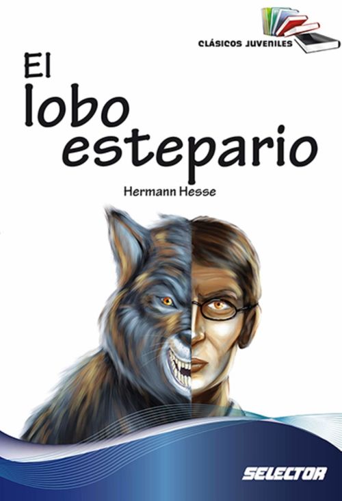 El lobo estepario, una novela de Hermann Hesse