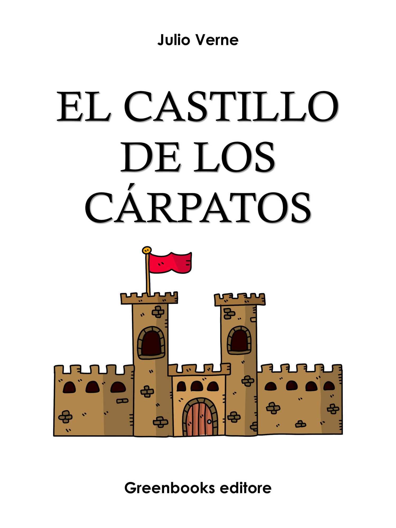 El Castillo de los Cárpatos Una