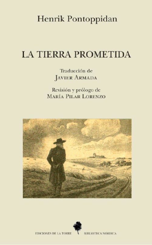 La tierra prometida - Henrik Pontoppidan - Drama
