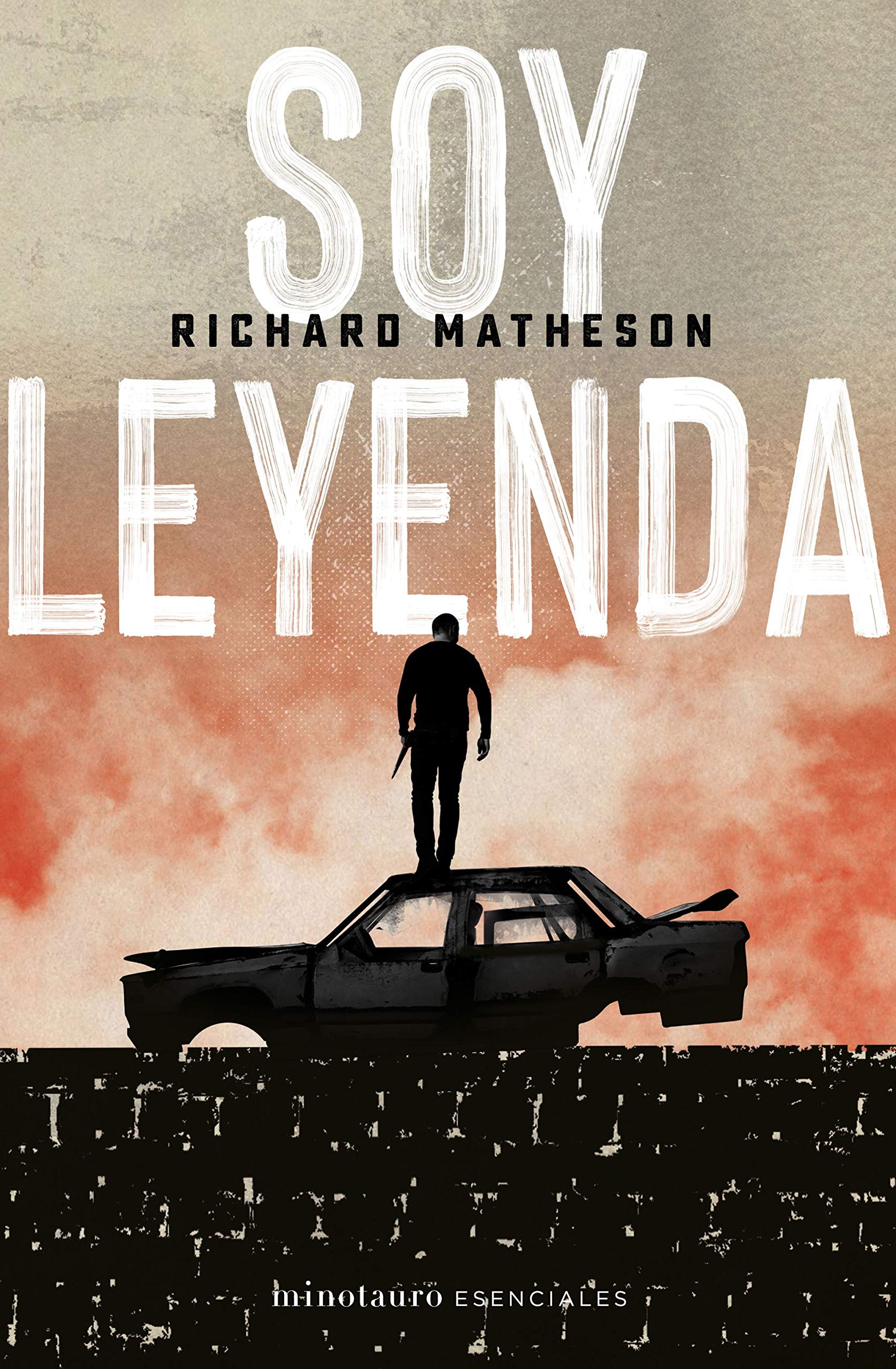 Soy Leyenda Richard Matheson Ciencia Ficcion