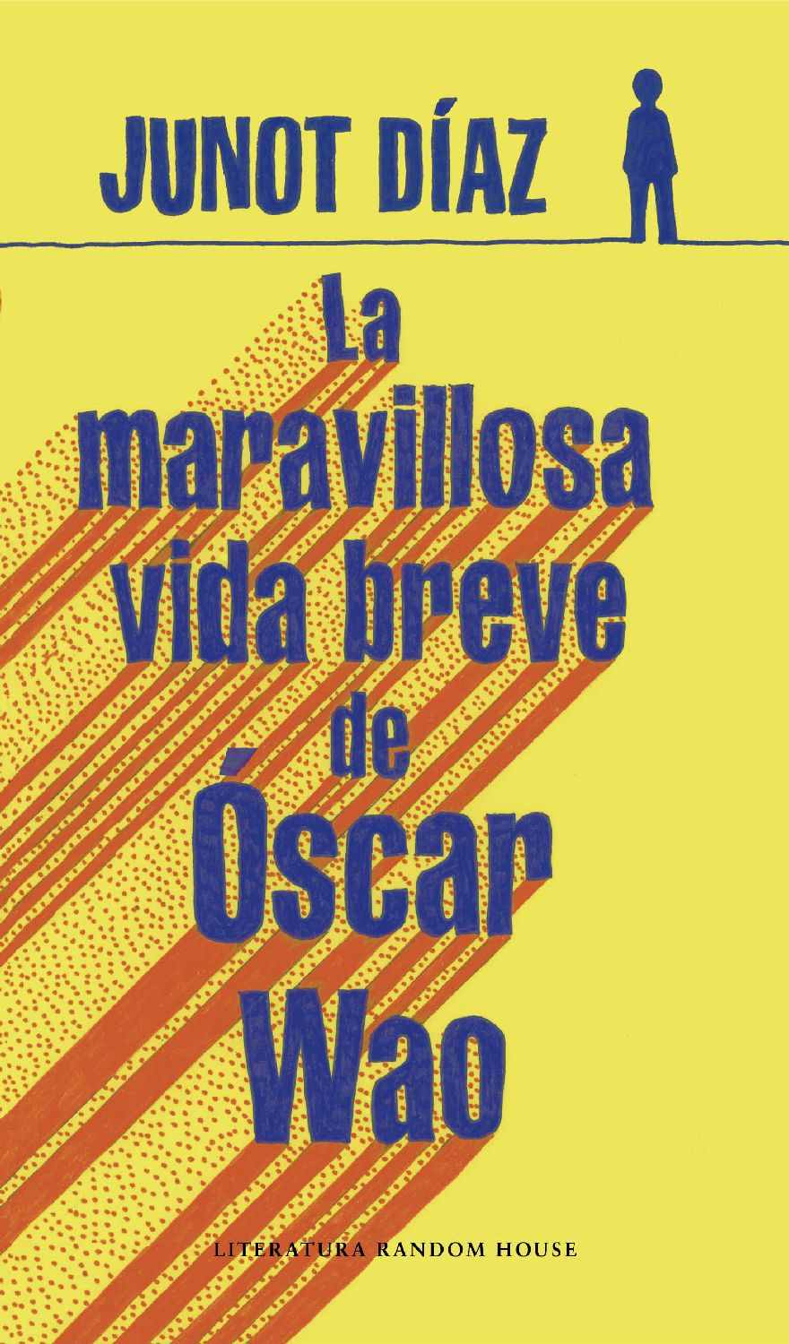 La Maravillosa Vida Breve De Oscar Wao Libros