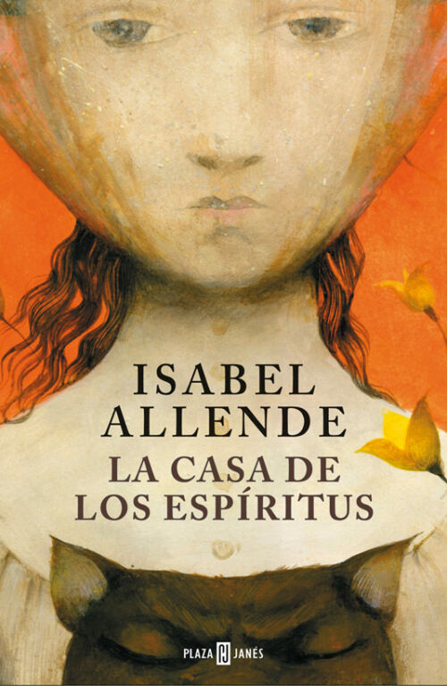 La casa de los espíritus - Isabel Allende
