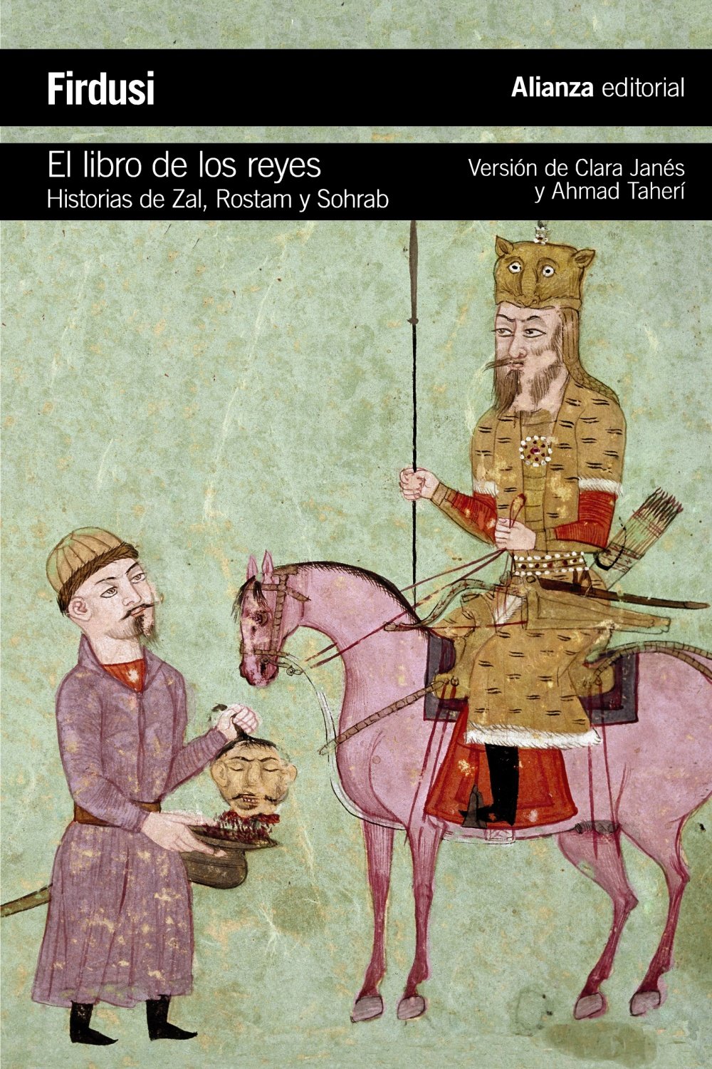 El libro de los reyes - Hakim-abdul-qasim Firdusi - Fantástico