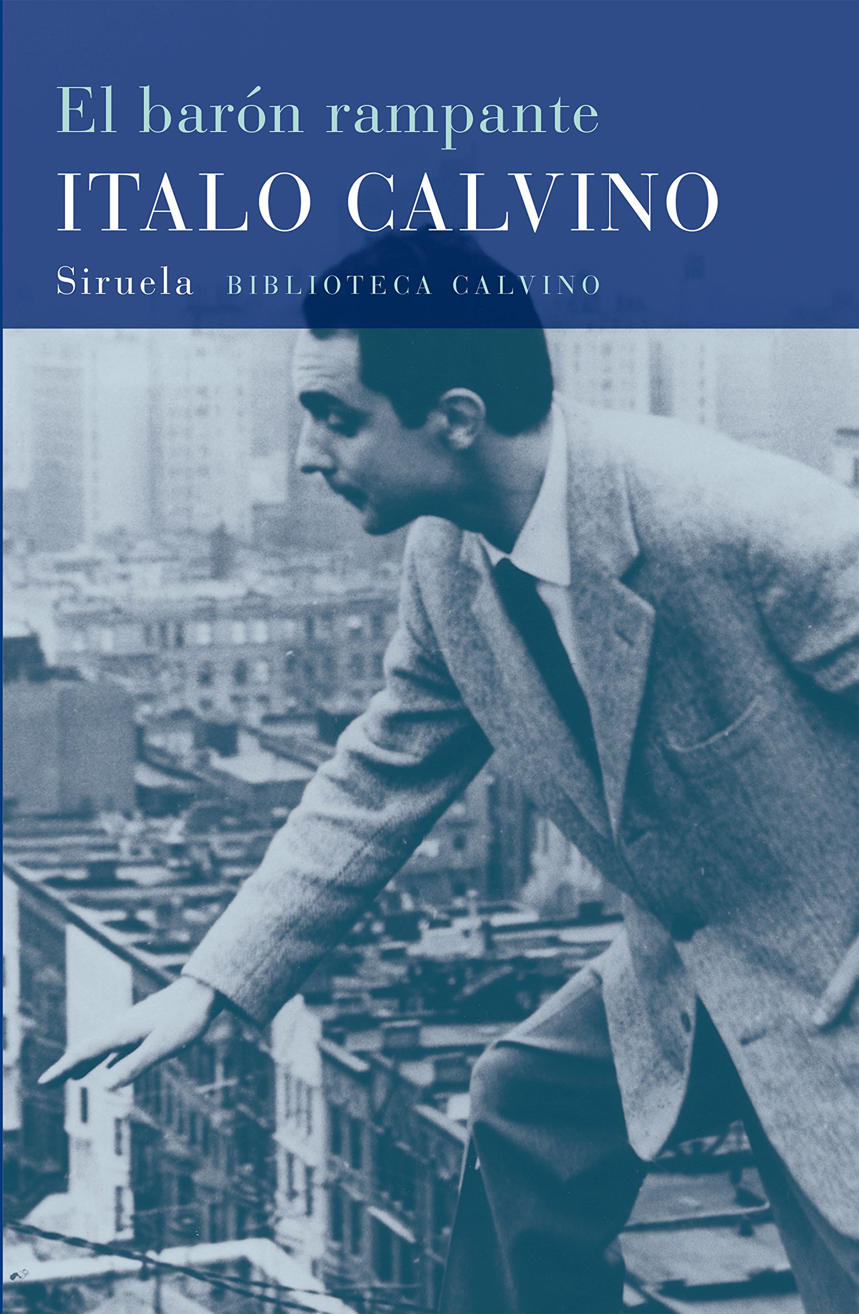 El barón rampante - Italo Calvino - Novela de Ficción