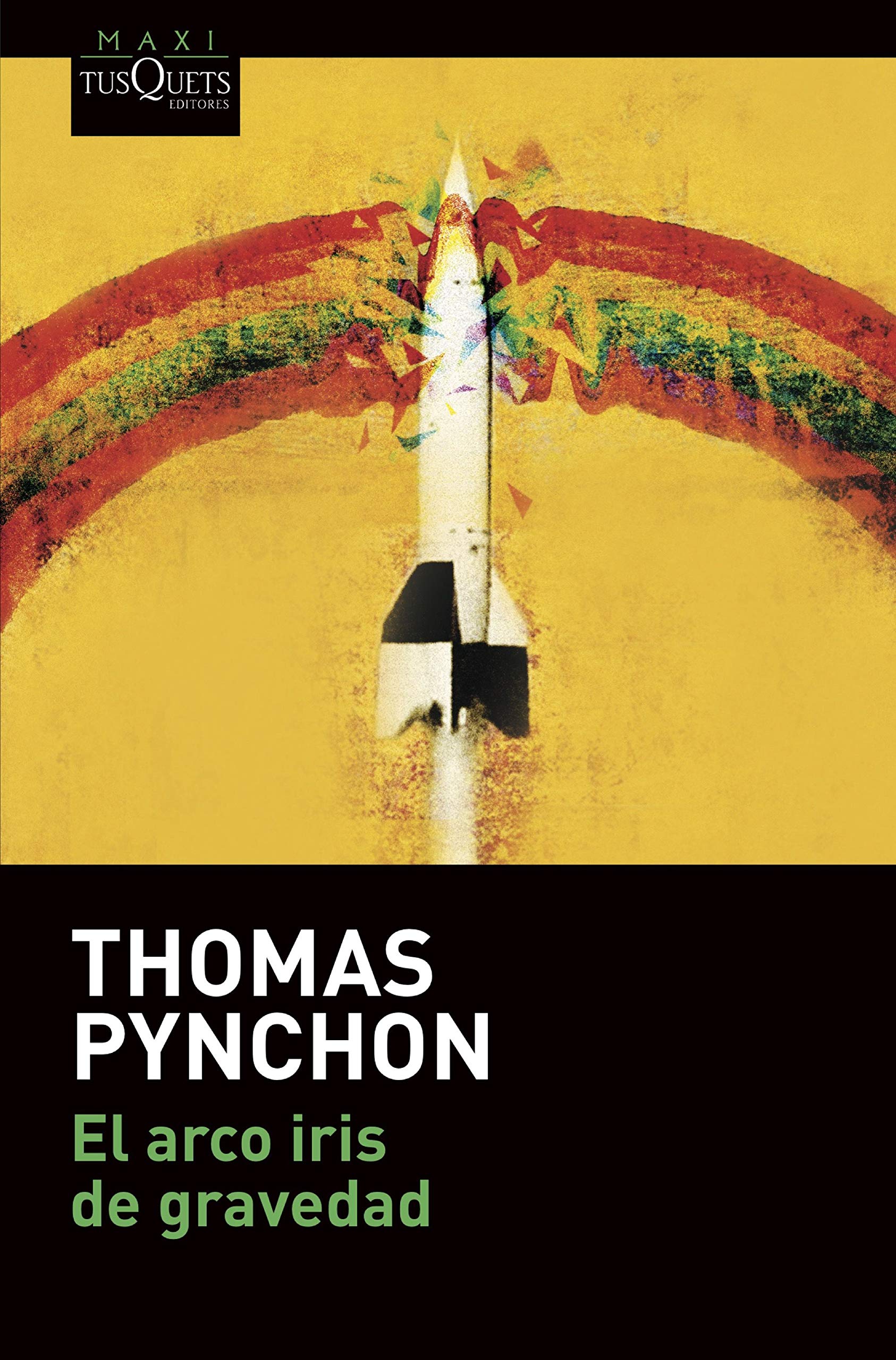 El arco iris de gravedad Thomas Pynchon Novelas